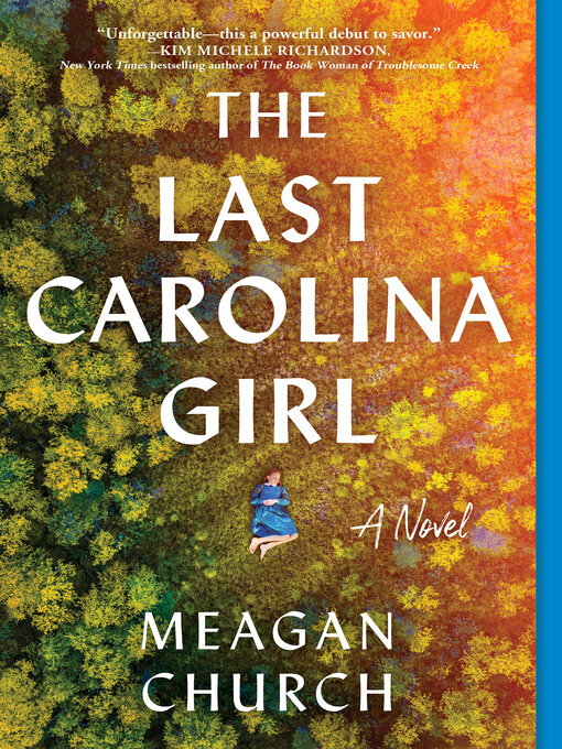 Title details for The Last Carolina Girl by Meagan Church - Wait list